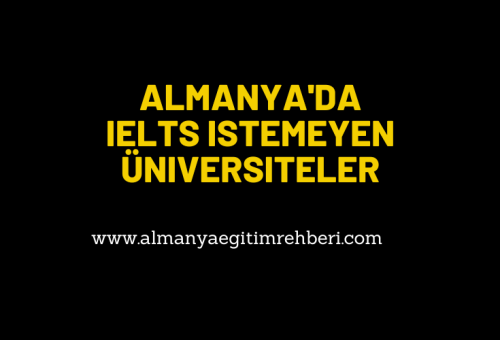 Almanya’da IELTS istemeyen üniversiteler