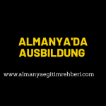 Ausbildung Nedir ? Almanya’da Ausbildung Nasıl Bulunur?