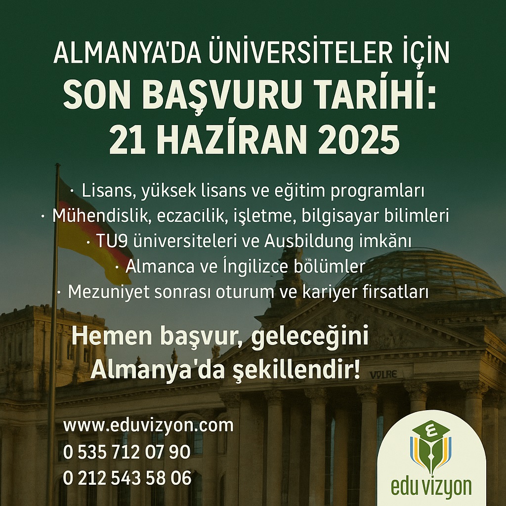 Almanya'da Üniversite Eğitimi ve Almanya'da Üniversite Başvuru Tarihleri